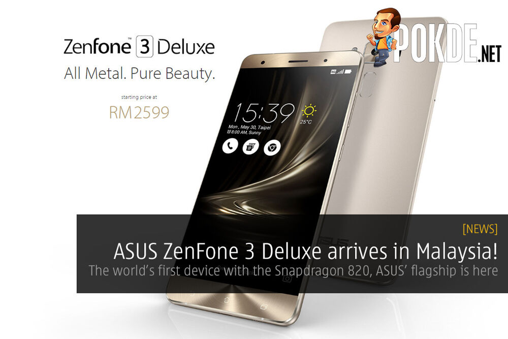 ASUS ZenFone 3 Deluxe Arrives In Malaysia, Starts From ...