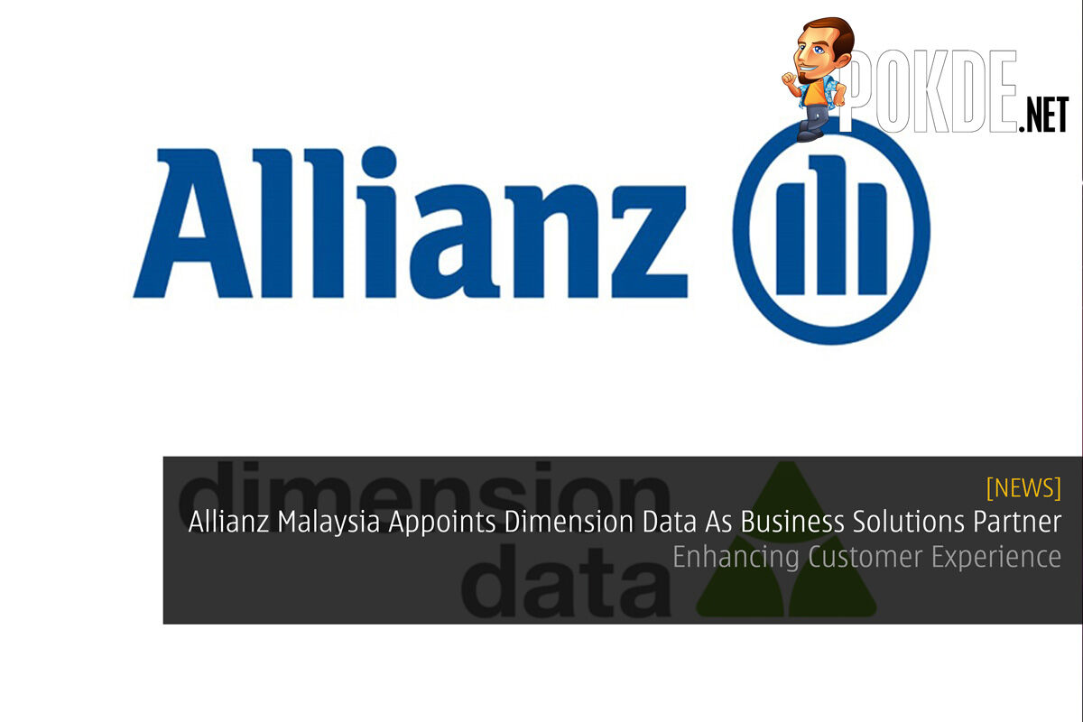 Allianz Malaysia Appoints Dimension Data As Business Solutions Partner ...