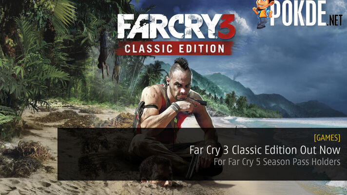 Far Cry 3 Classic Edition Archives Pokde Net