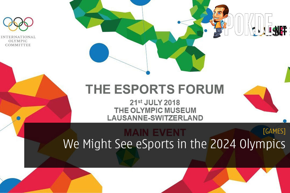 We Might See ESports In The 2024 Olympics Forum Garners Significant