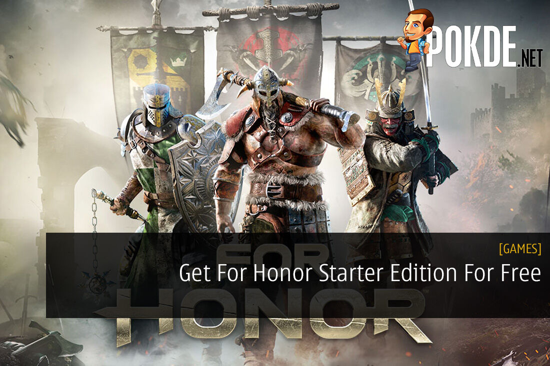 Get For Honor Starter Edition For Free For A Limited Time Only Pokde Net