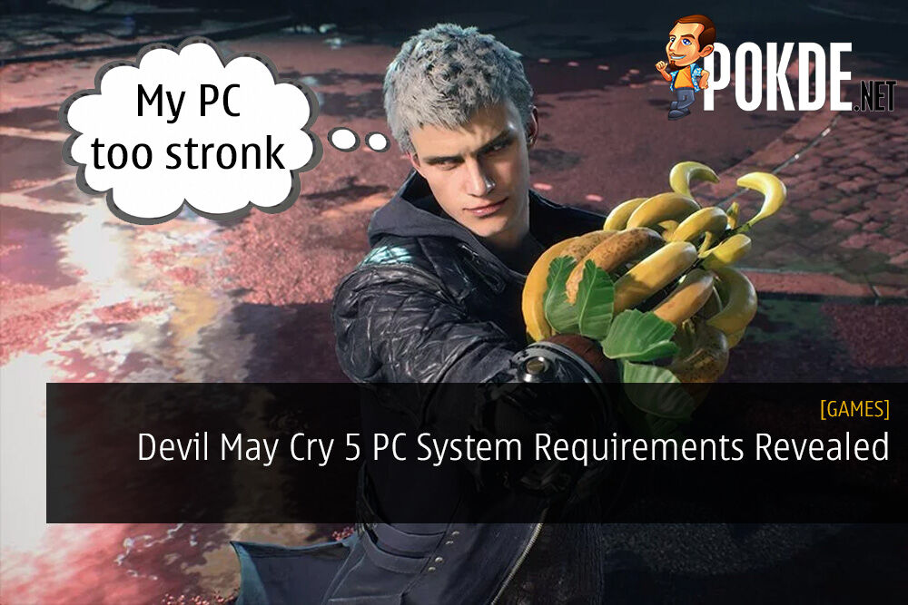 Devil May Cry 5 PC System Requirements Revealed Intel Core I7 Minimum   Pc 