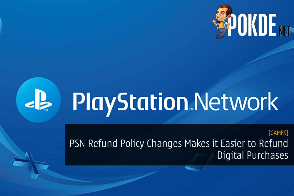 PlayStation Network Refund Policy Changes Makes It Easier To Refund