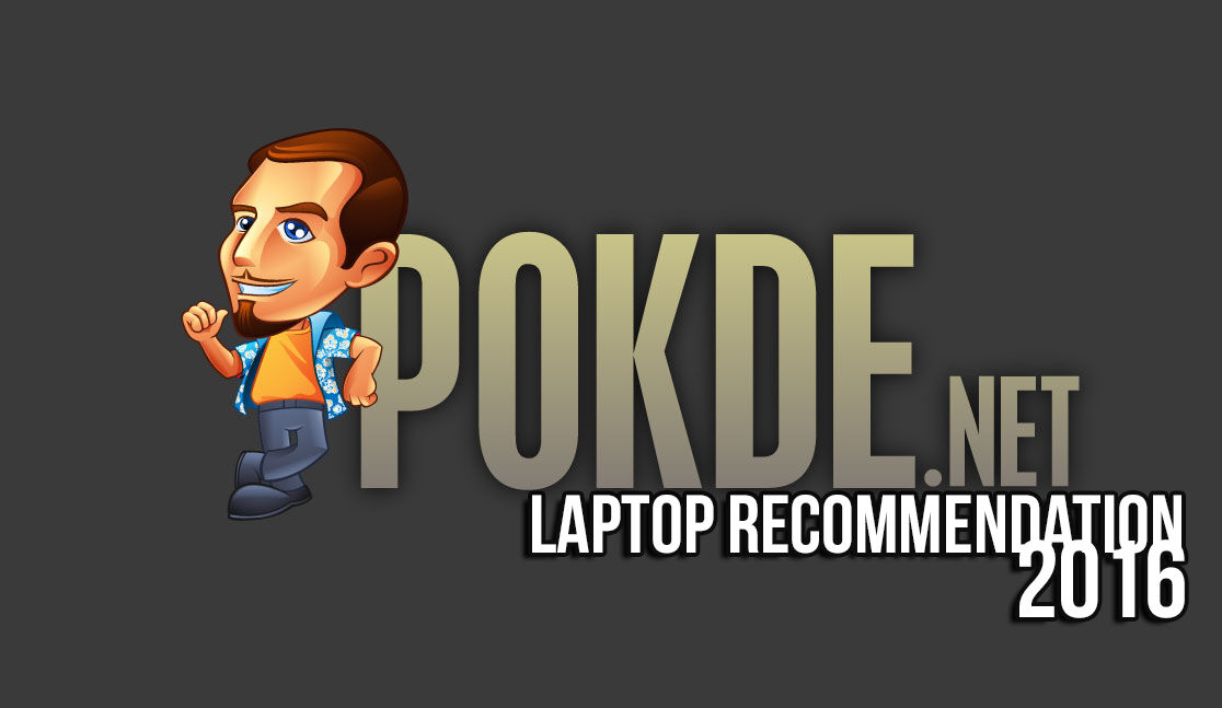 Pokde Laptop Recommendation Guide 2016 v1 24