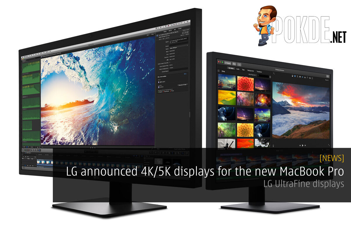 LG announced 4K/5K displays for the new MacBook Pro — LG UltraFine displays 18