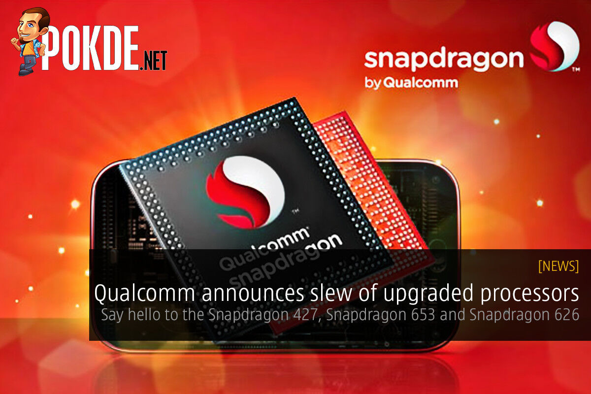 Qualcomm announces slew of upgraded processors 28