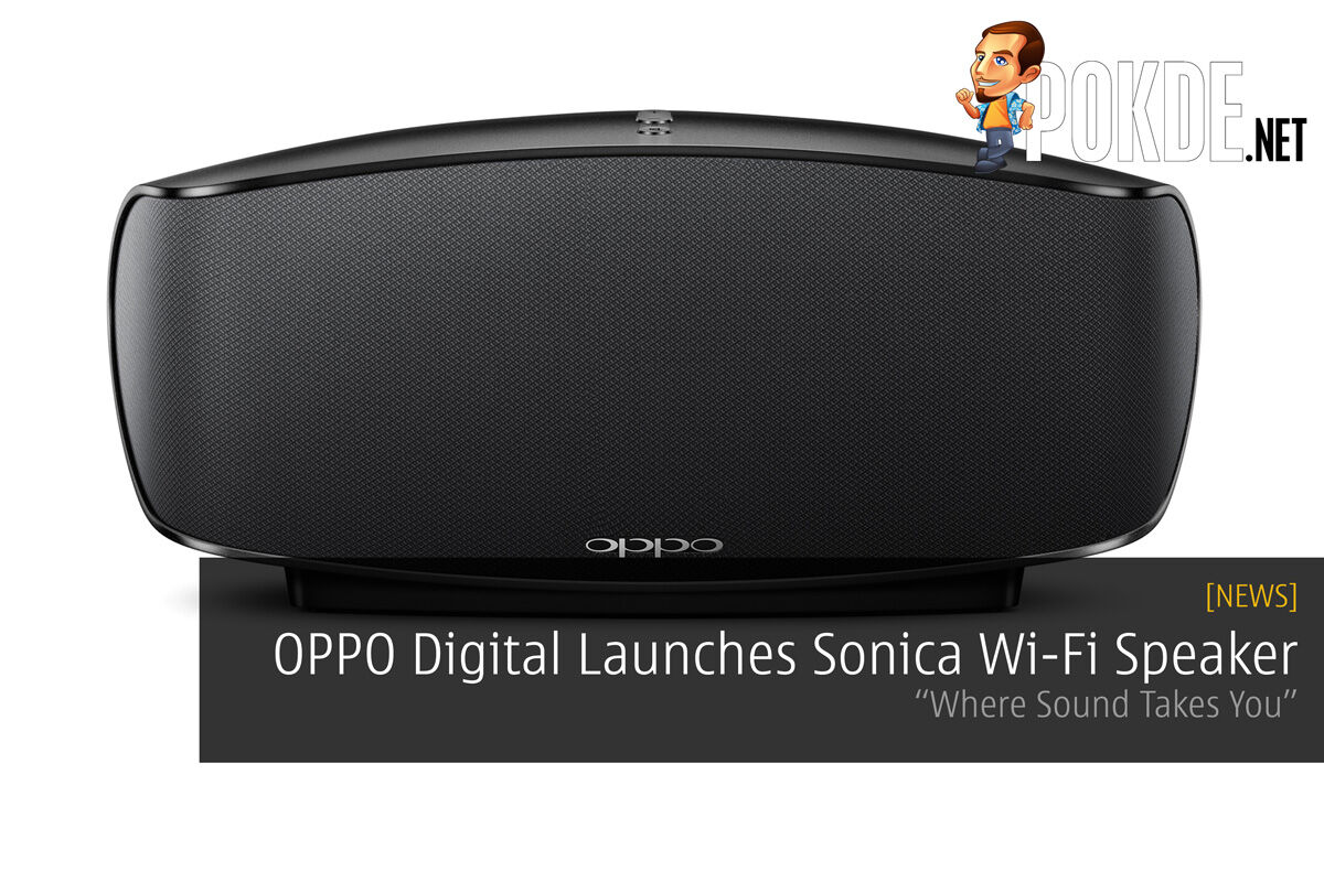 OPPO Digital Launches Sonica Wi-Fi Speaker in Malaysia – “Where Sound Takes You” 25