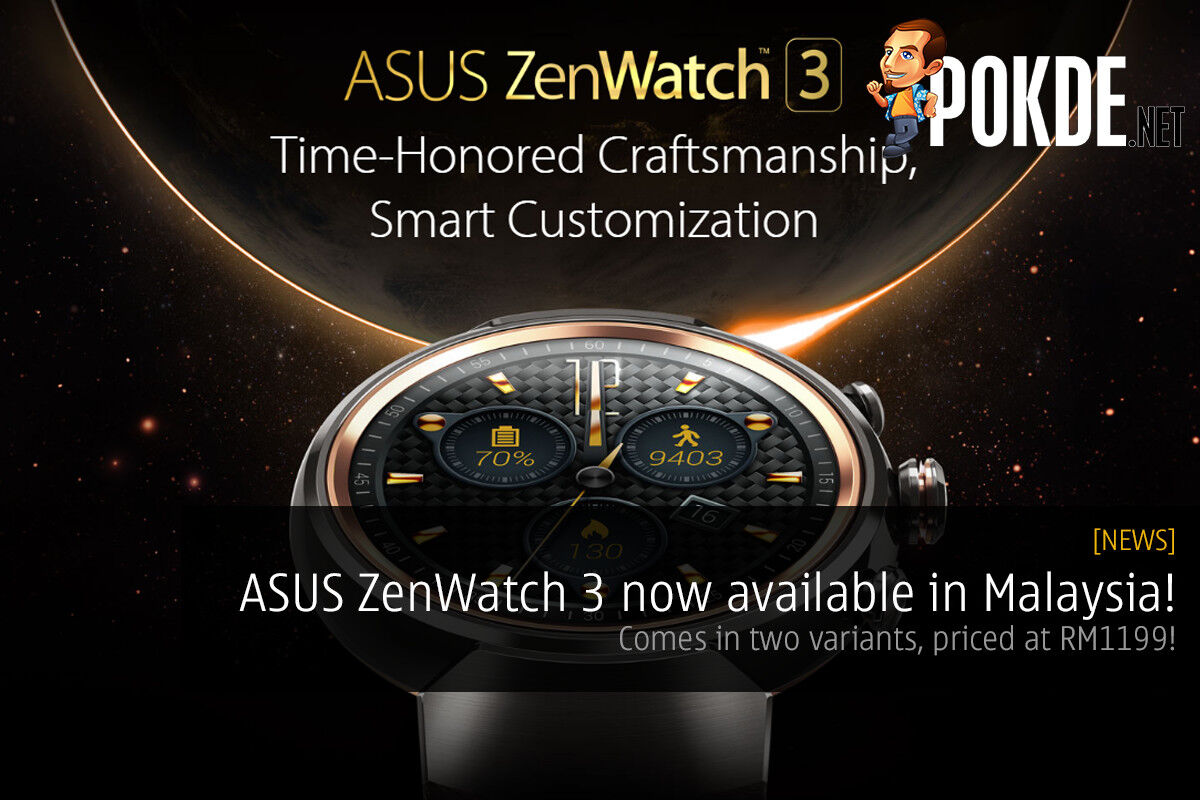 ASUS ZenWatch 3 now available for RM1199! 22