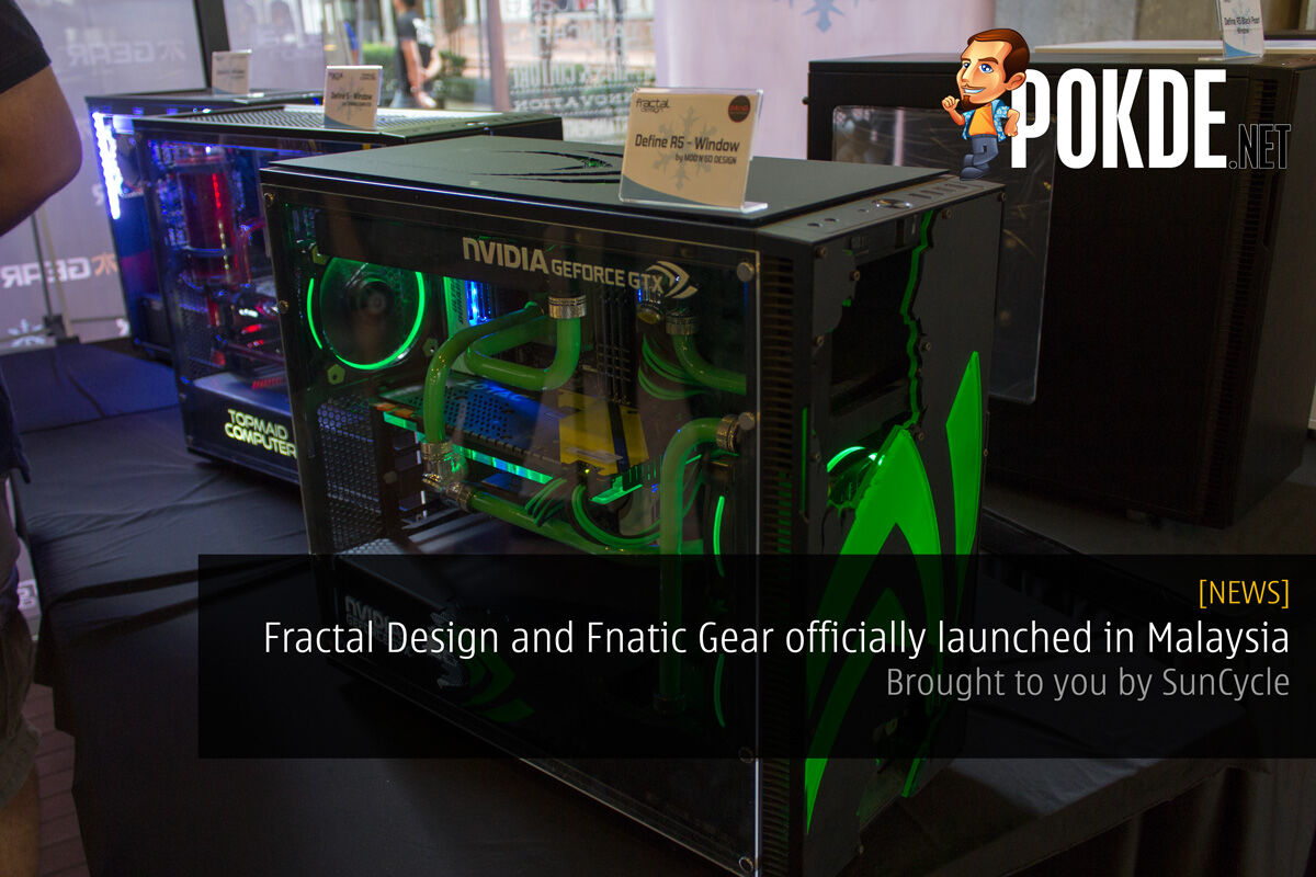 Fractal Design and Fnatic Gear officially launched in Malaysia — Brought to you by SunCycle 38