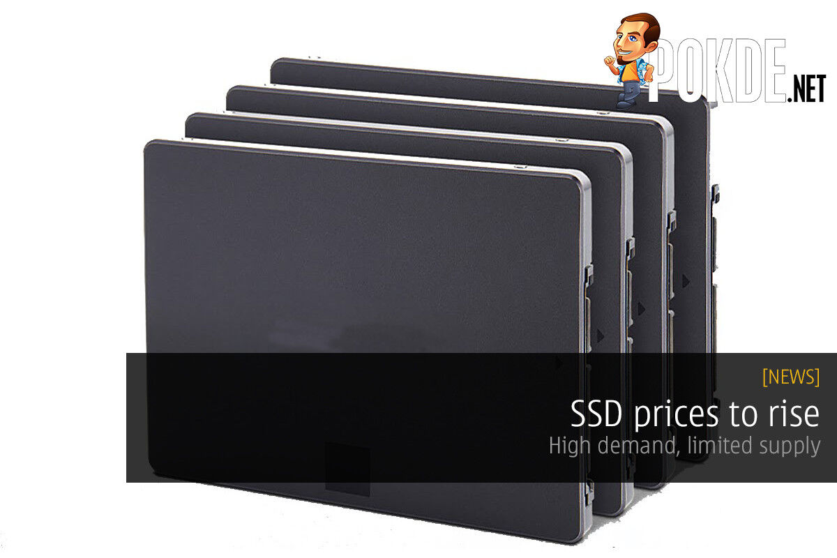 SSD prices to rise — high demand, limited supply 29