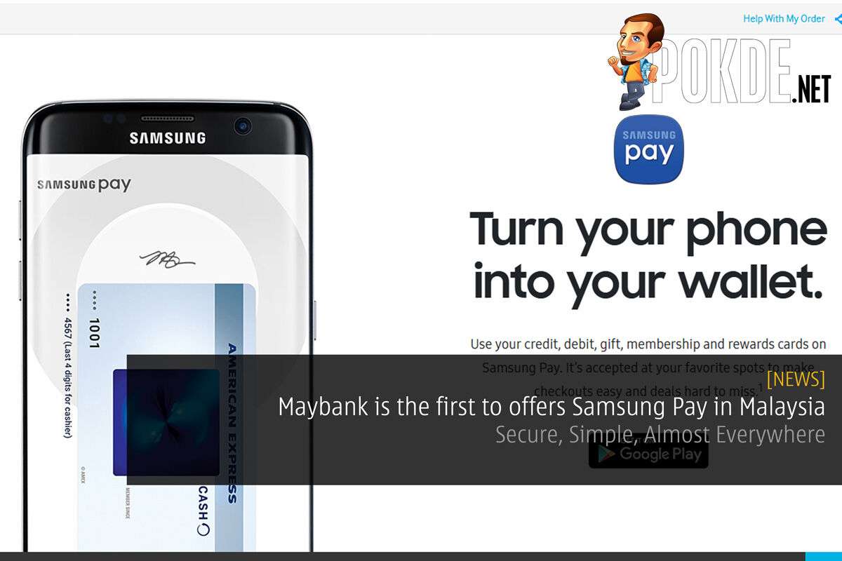 Maybank is the first to offers Samsung Pay in Malaysia — Secure, Simple, Almost Everywhere 20