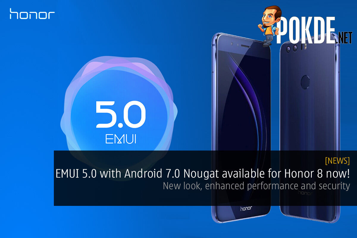 EMUI 5.0 with Android 7.0 Nougat available for Honor 8 now! 33