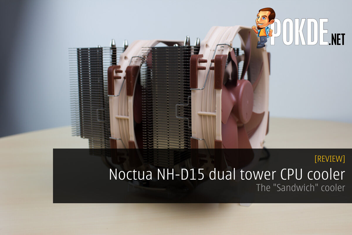 Noctua NH-D15 dual tower CPU cooler review —The "Sandwich" cooler 19