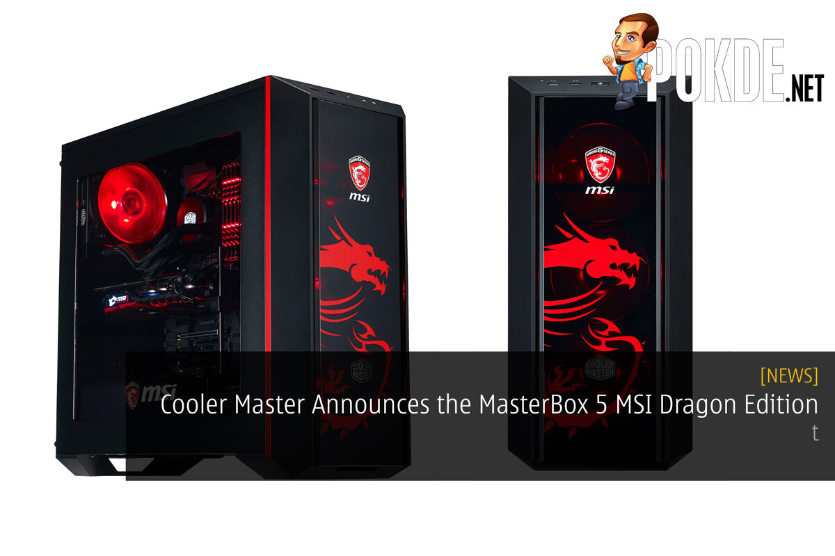 Cooler Master Announces the MasterBox 5 MSI Dragon Edition 51