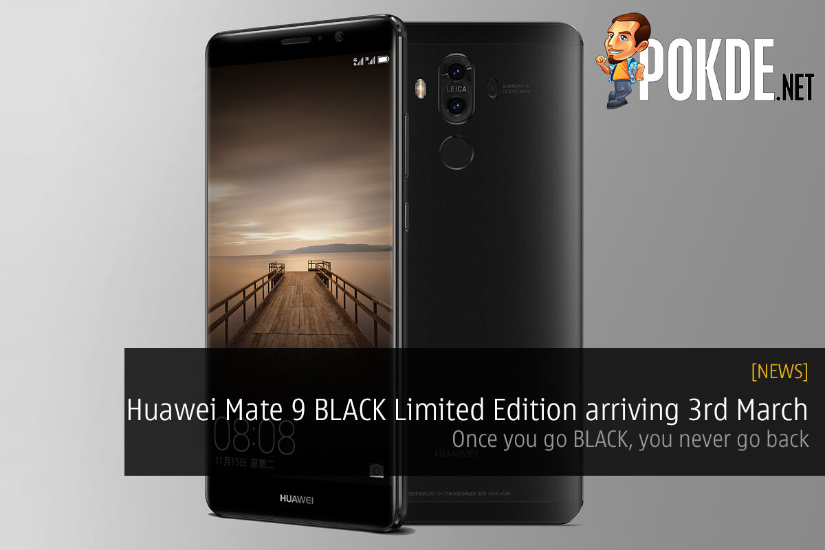 Huawei Mate 9 BLACK Limited Edition arriving 3rd March 29