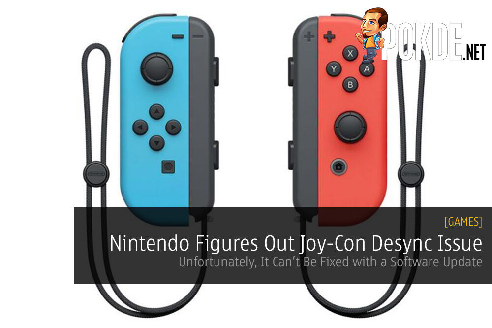 Nintendo Figures Out Joy-Con Desync Issue; Unfortunately It Can’t Be Fixed with a Software Update 24
