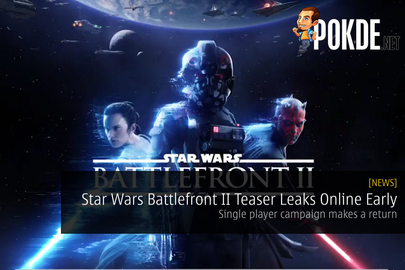 Star Wars Battlefront II Teaser Leaks Online Early 31