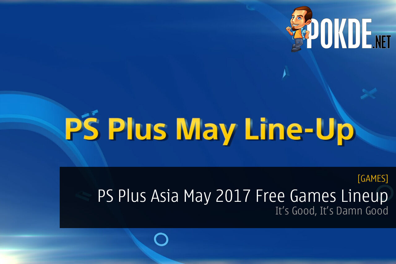 PS Plus Asia May 2017