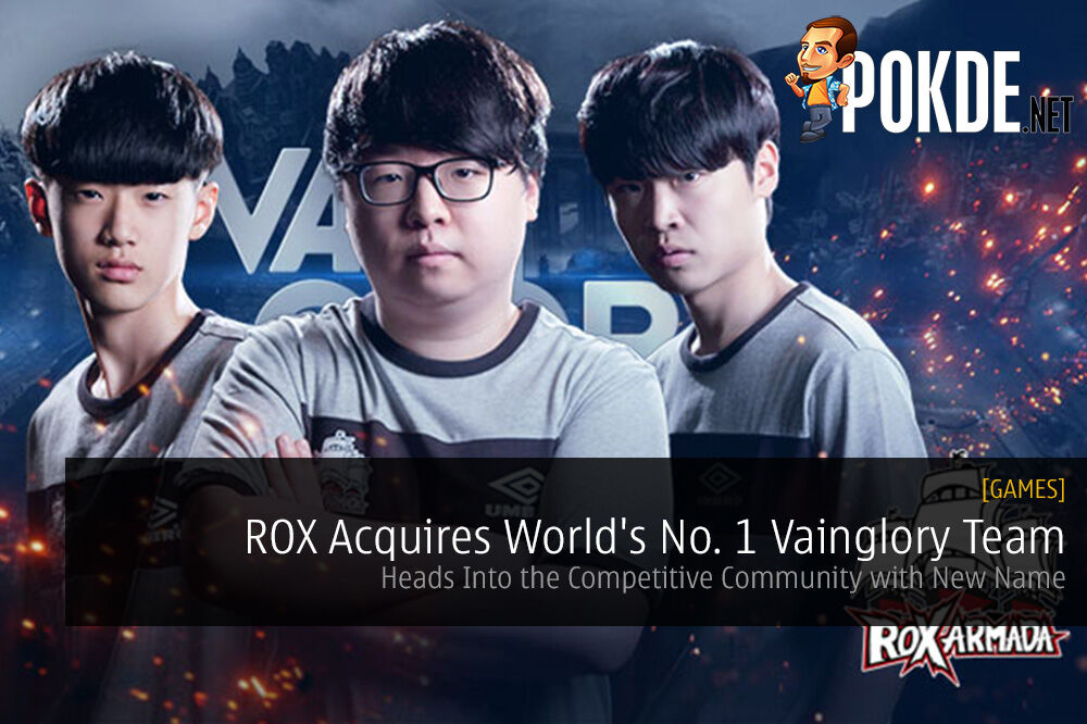 ROX Acquires World's No. 1 Vainglory Team; Heads Into the Competitive Community with New Name 23