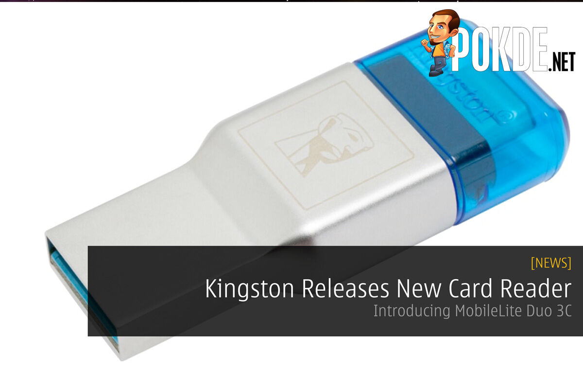 Kingston Releases New Card Reader - Introducing MobileLite Duo 3C 38
