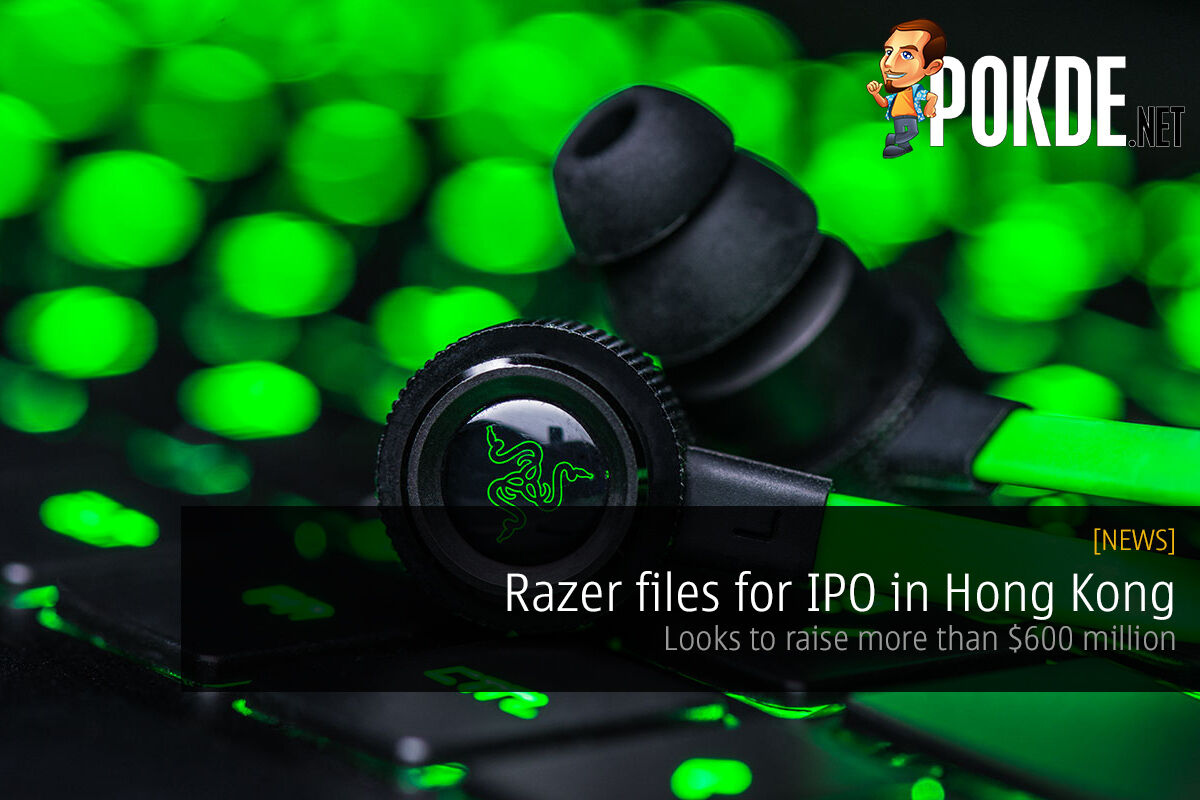 Razer files for IPO in Hong Kong; looks to raise more than $600 million 29