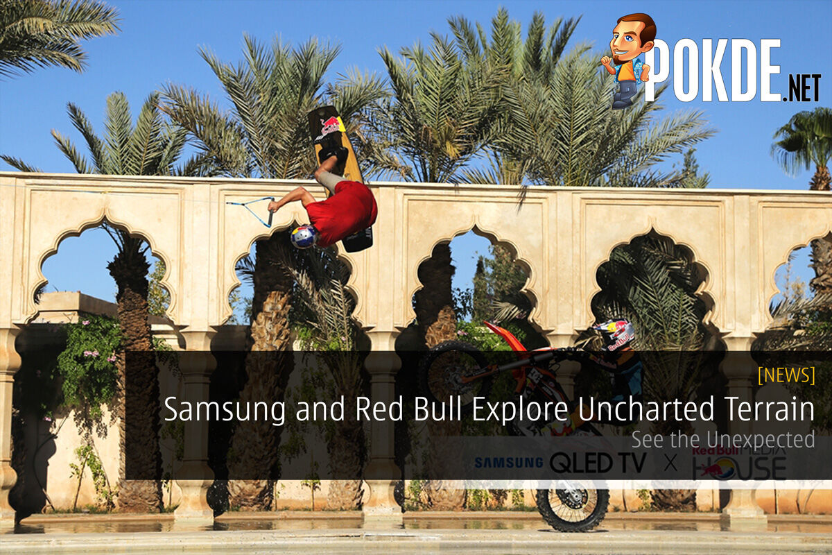 Samsung and Red Bull explore uncharted terrain; See the Unexpected 20