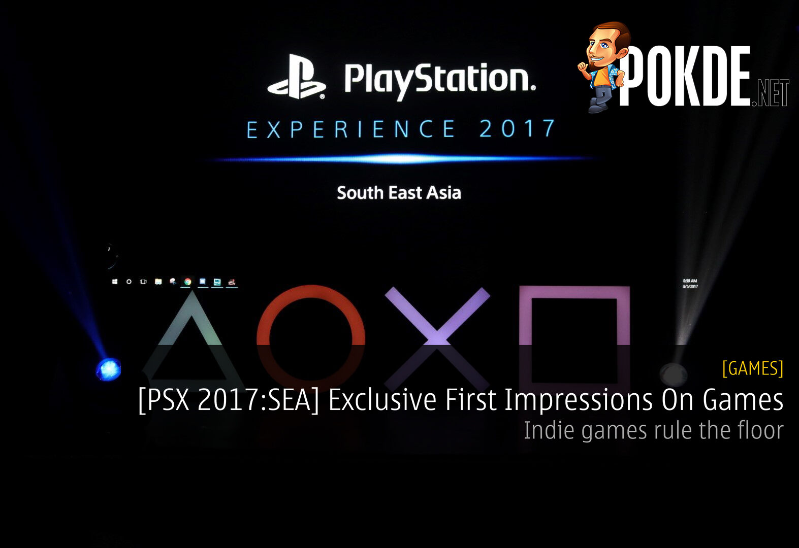 [PSX 2017:SEA] Exclusive First Impressions On Games Showcased at PlayStation Experience 2017: South East Asia - Indie games rule the floor 31