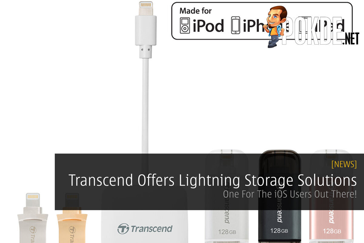 Transcend Offers Lightning-enable Storage Solutions - One For The iOS Users Out There! 29