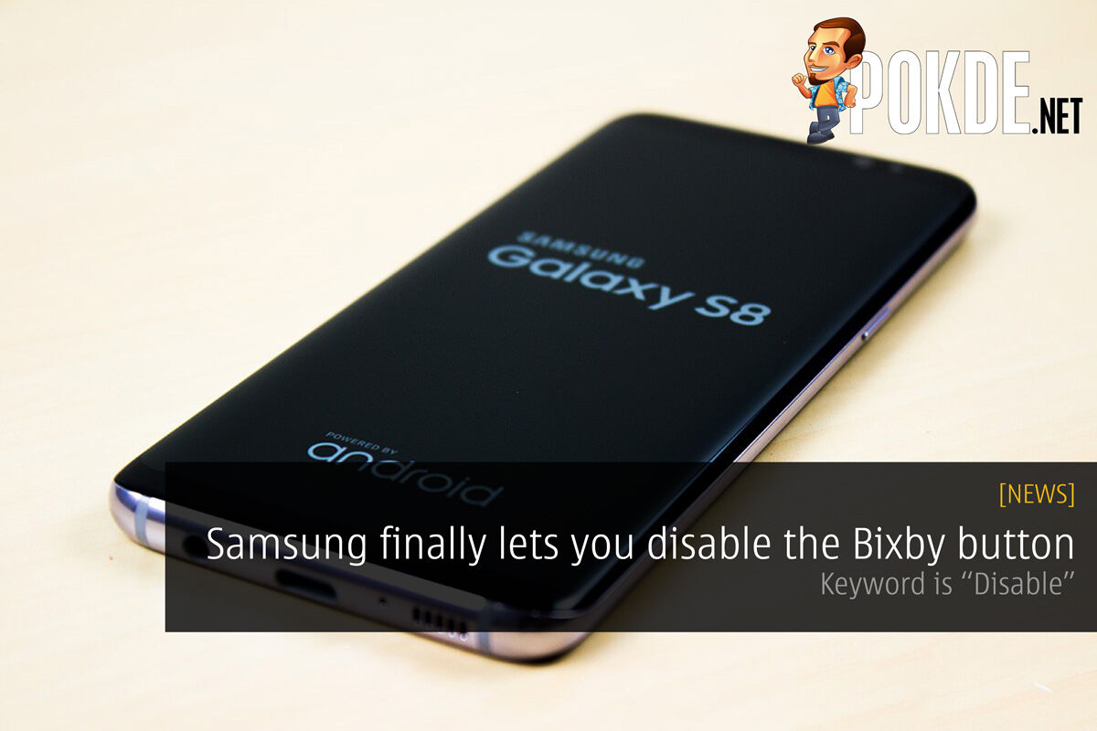 Samsung finally lets you disable Bixby button; Keyword is "Disable" 25