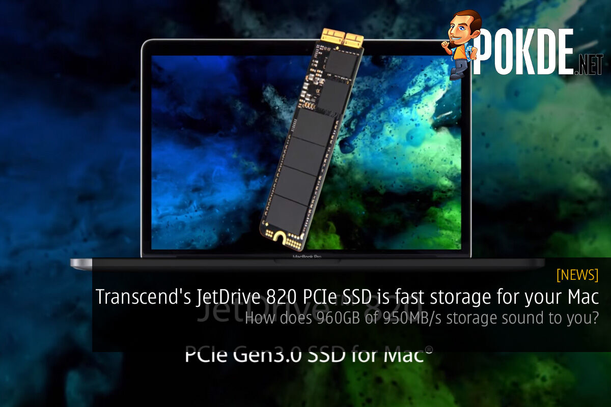 Transcend's JetDrive 820 PCIe SSD is fast storage for your Mac; how does 960GB of 950MB/s storage sound to you? 31