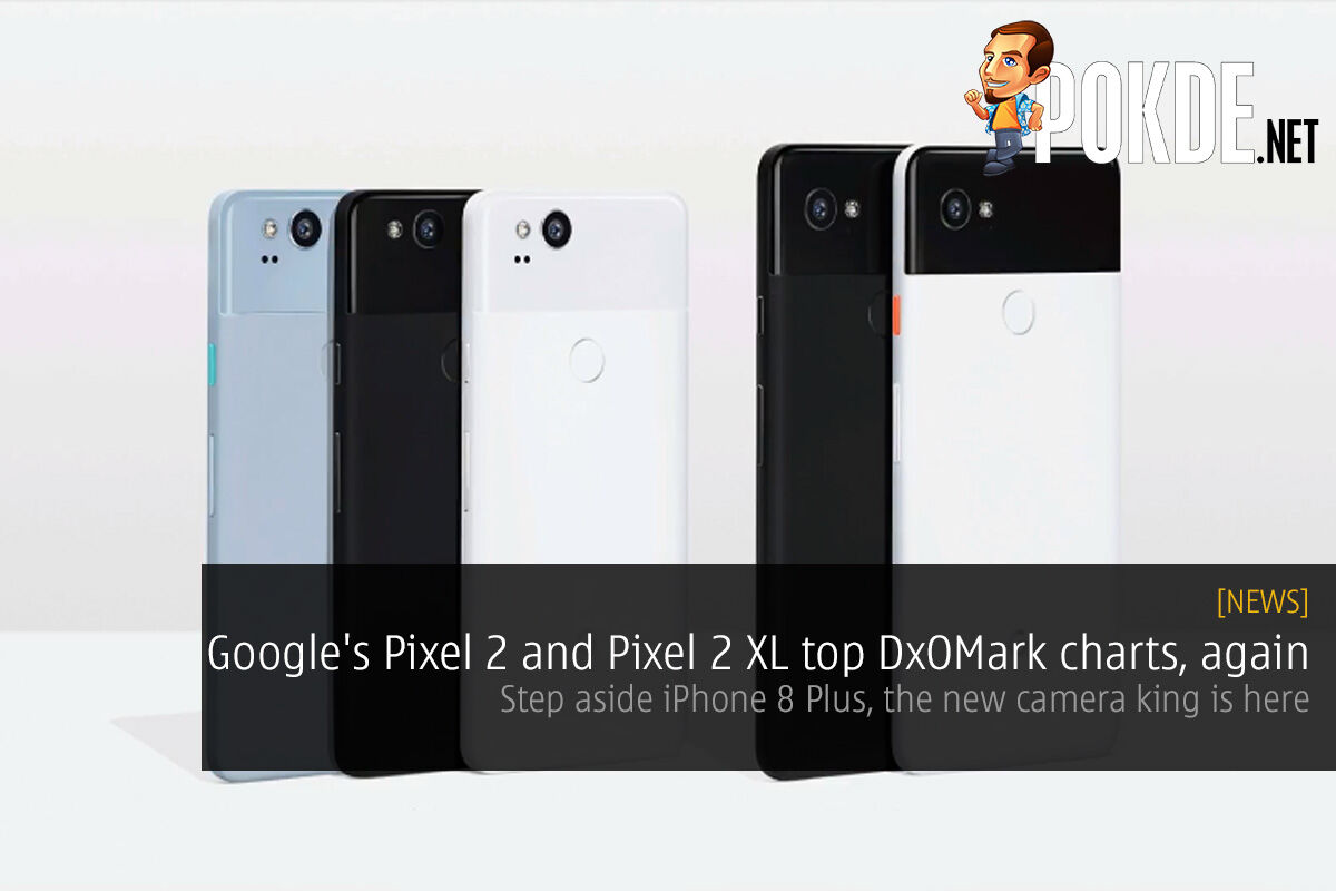 Google's Pixel 2 and Pixel 2 XL top DxOMark charts, again; step aside iPhone 8 Plus 22