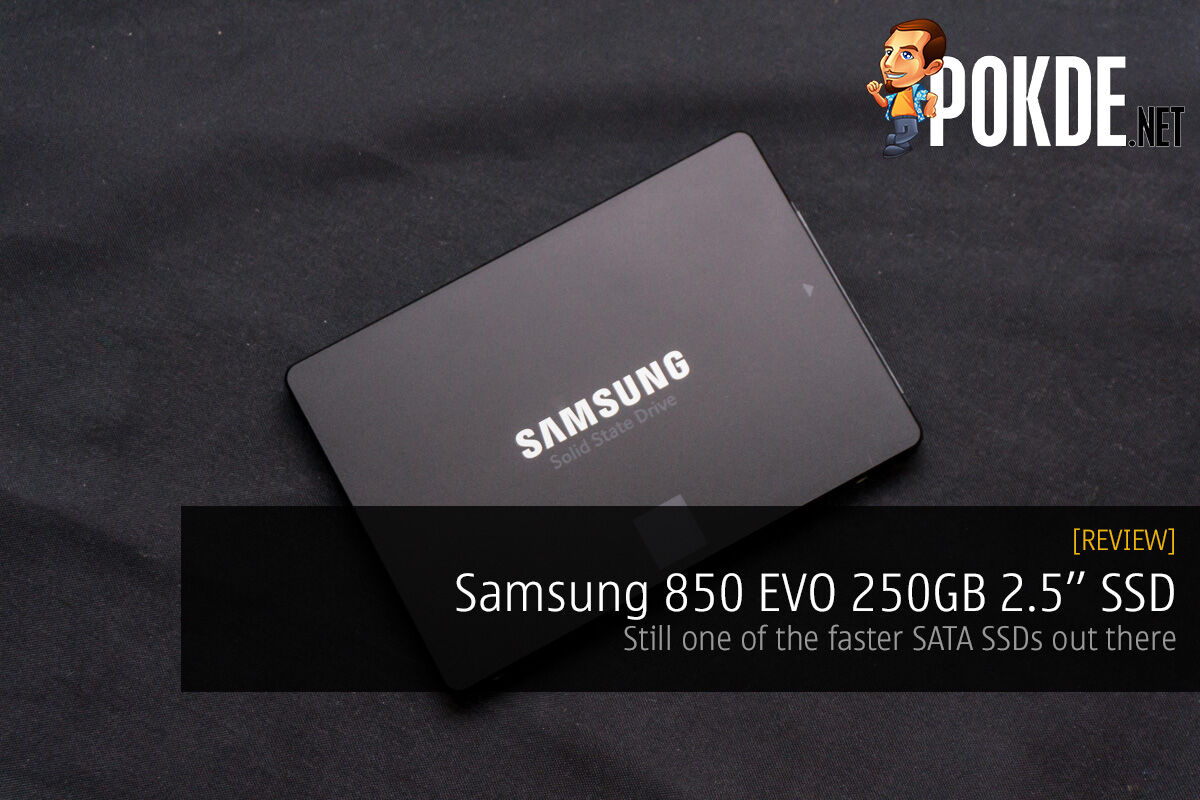Samsung 850 250GB 2.5" SSD Review Pokde.Net
