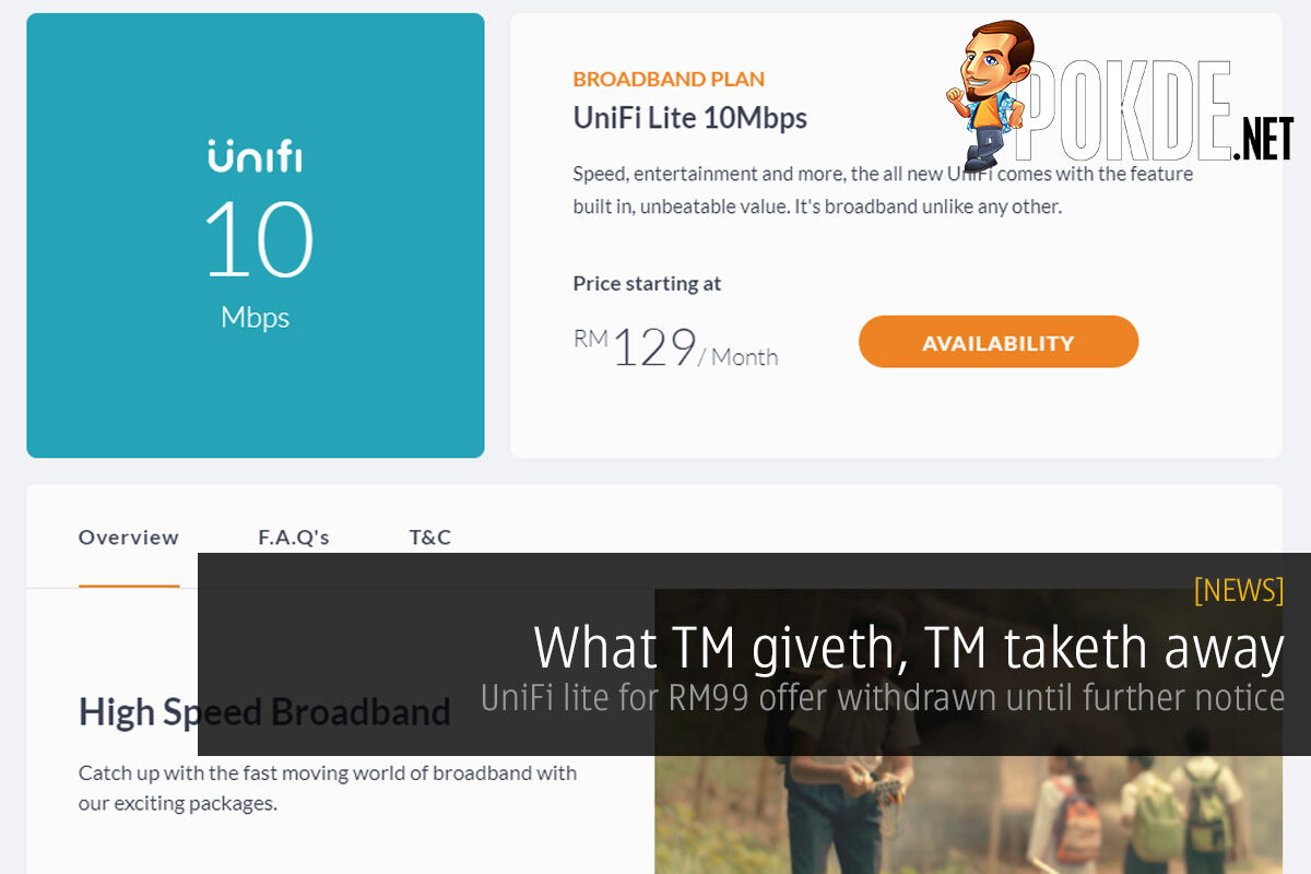 What TM giveth, TM taketh away; UniFi lite for RM99 offer withdrawn until further notice 43