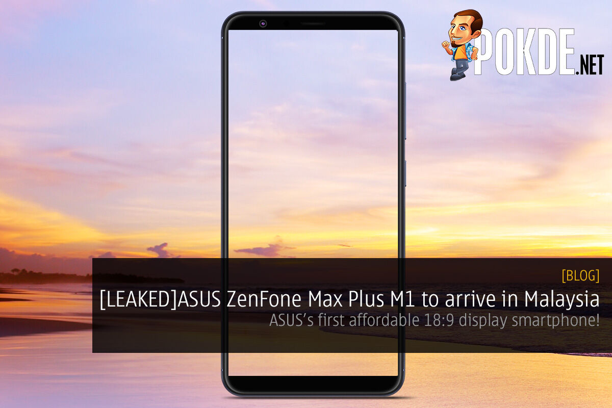 [LEAKED]ASUS Malaysia to bring in device with 18:9 display; codenamed ZB570TL 36