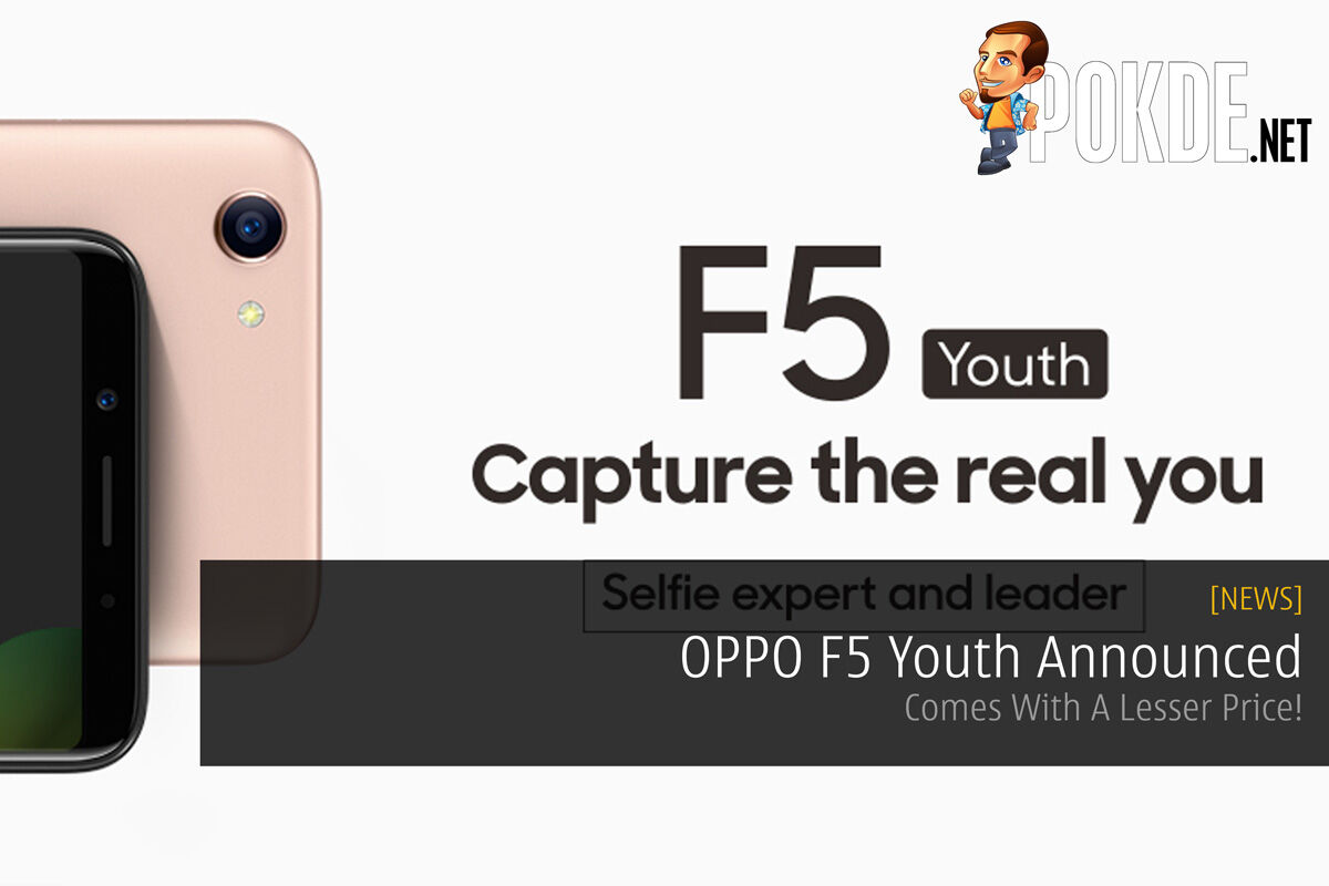 OPPO F5 Youth Announced - Comes With A Lesser Price! 36