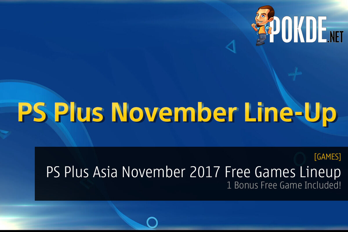 PS Plus Asia November 2017 Free Games Lineup 