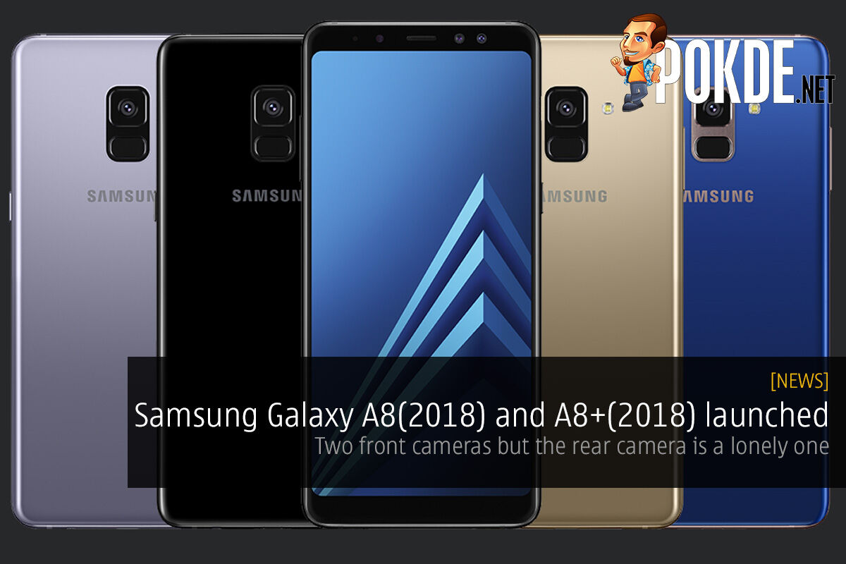 Samsung Galaxy A8(2018) and A8+(2018) launched; two front cameras but the rear camera is a lonely one 45