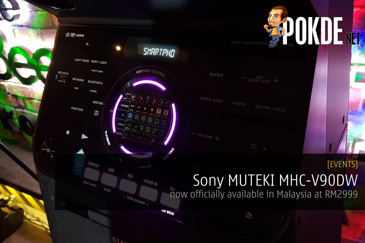 Sony MUTEKI MHC-V90DW now officially available in Malaysia at RM2999 23