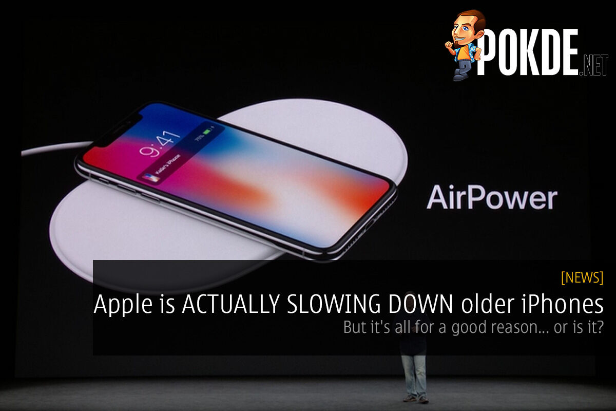 Apple is ACTUALLY SLOWING DOWN older iPhones; but it's all for a good reason... or is it? 26
