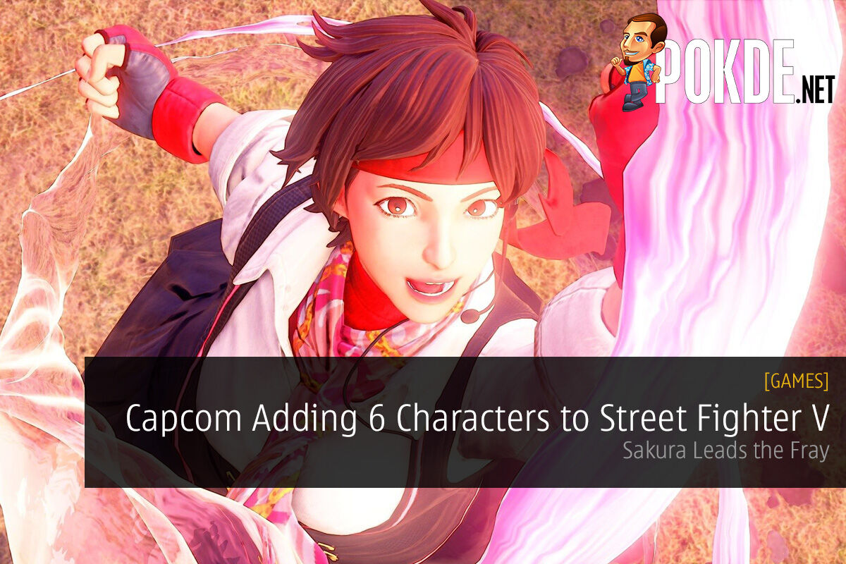 Capcom Adding 6 Characters to Street Fighter V