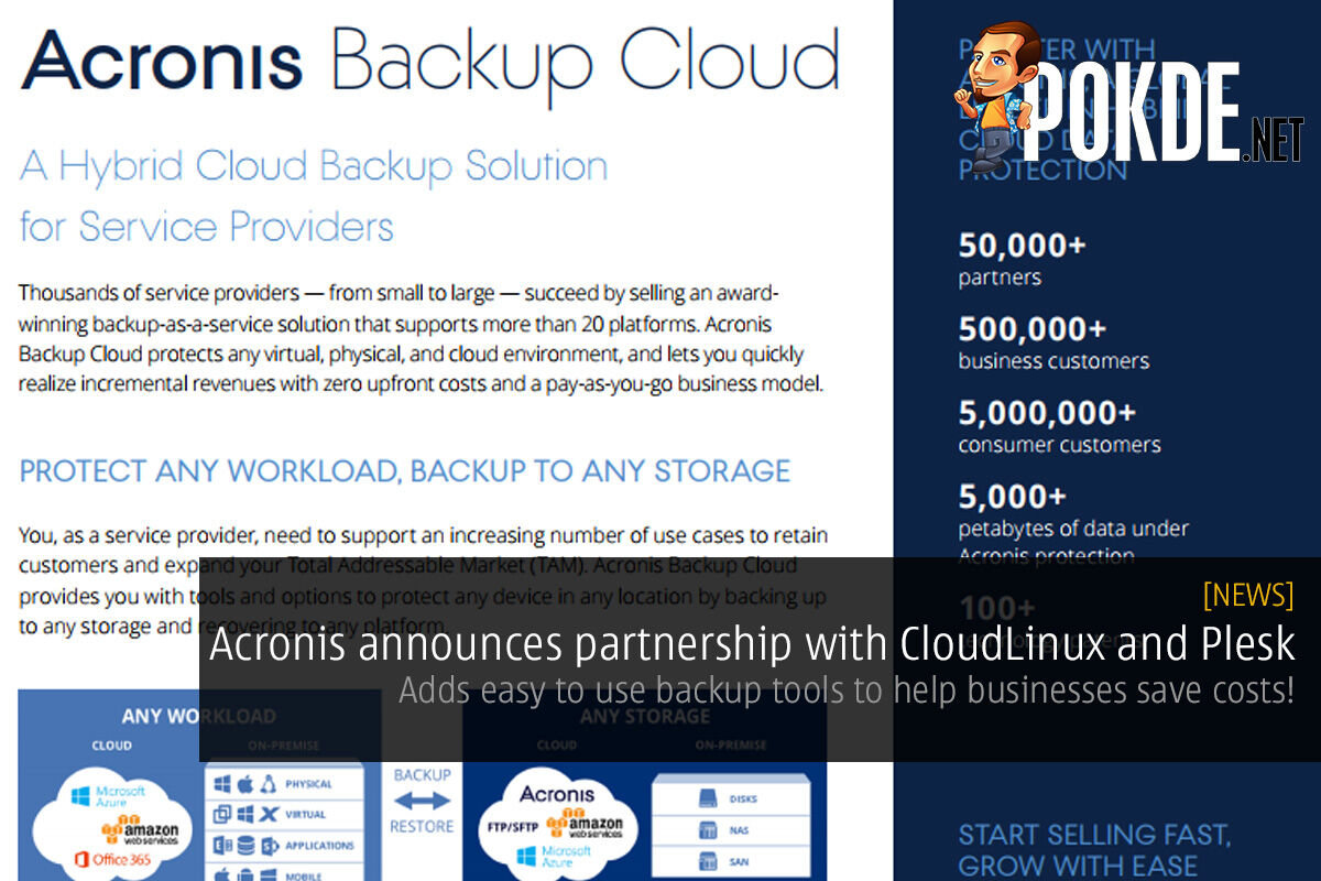 Acronis announces partnership with CloudLinux and Plesk; adds easy to use backup tools to help businesses save costs! 27