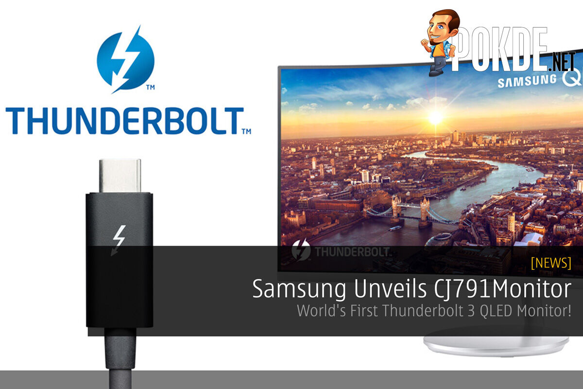 Samsung Unveils CJ791 - World's First Thunderbolt 3 QLED Monitor! 20