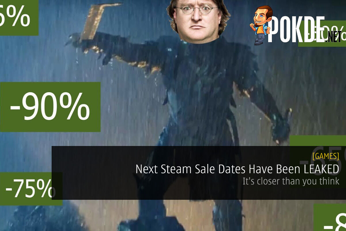 Next Steam Sale Dates Have Been Leaked It S Closer Than You Think Pokde Net