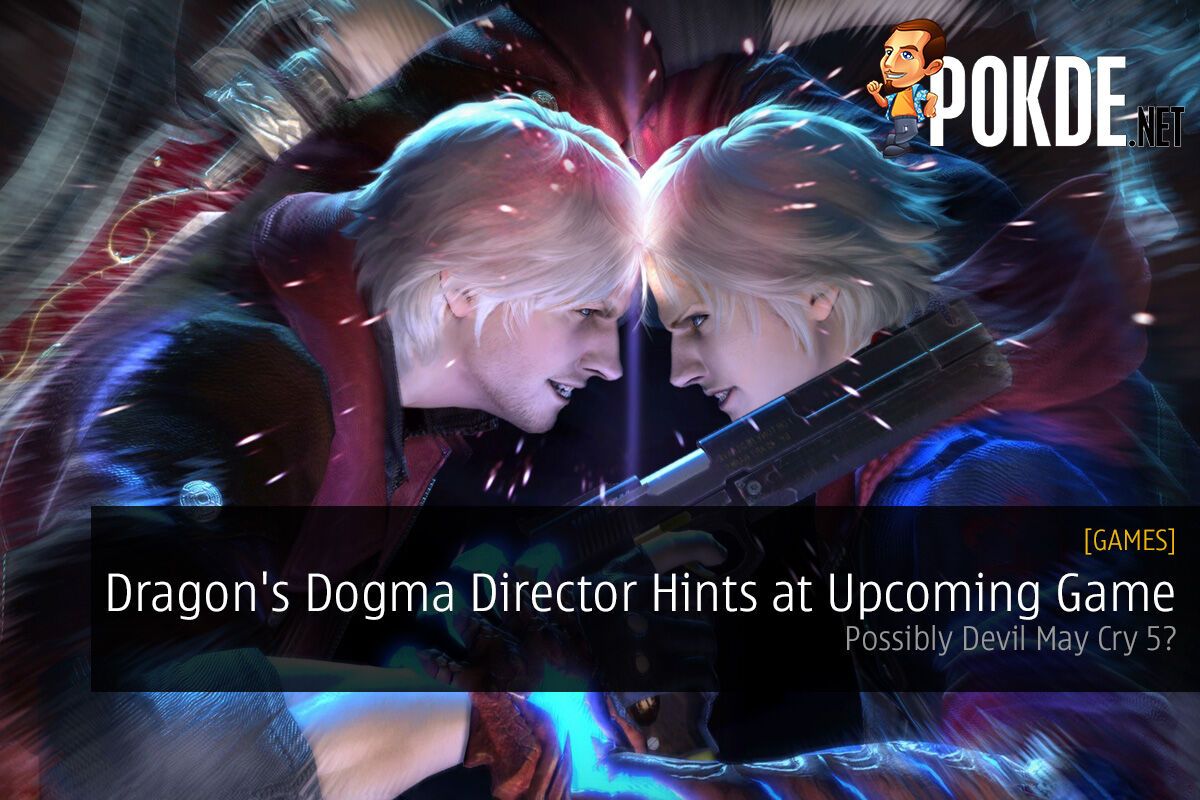 Dragon's Dogma Director Hints At Upcoming Game; Possibly Devil May Cry ...