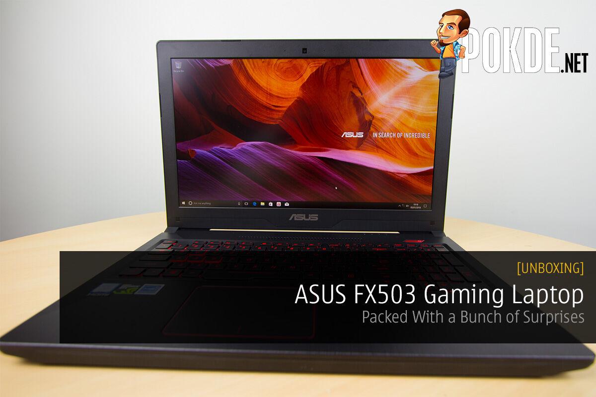Unboxing the ASUS FX503 Gaming Laptop