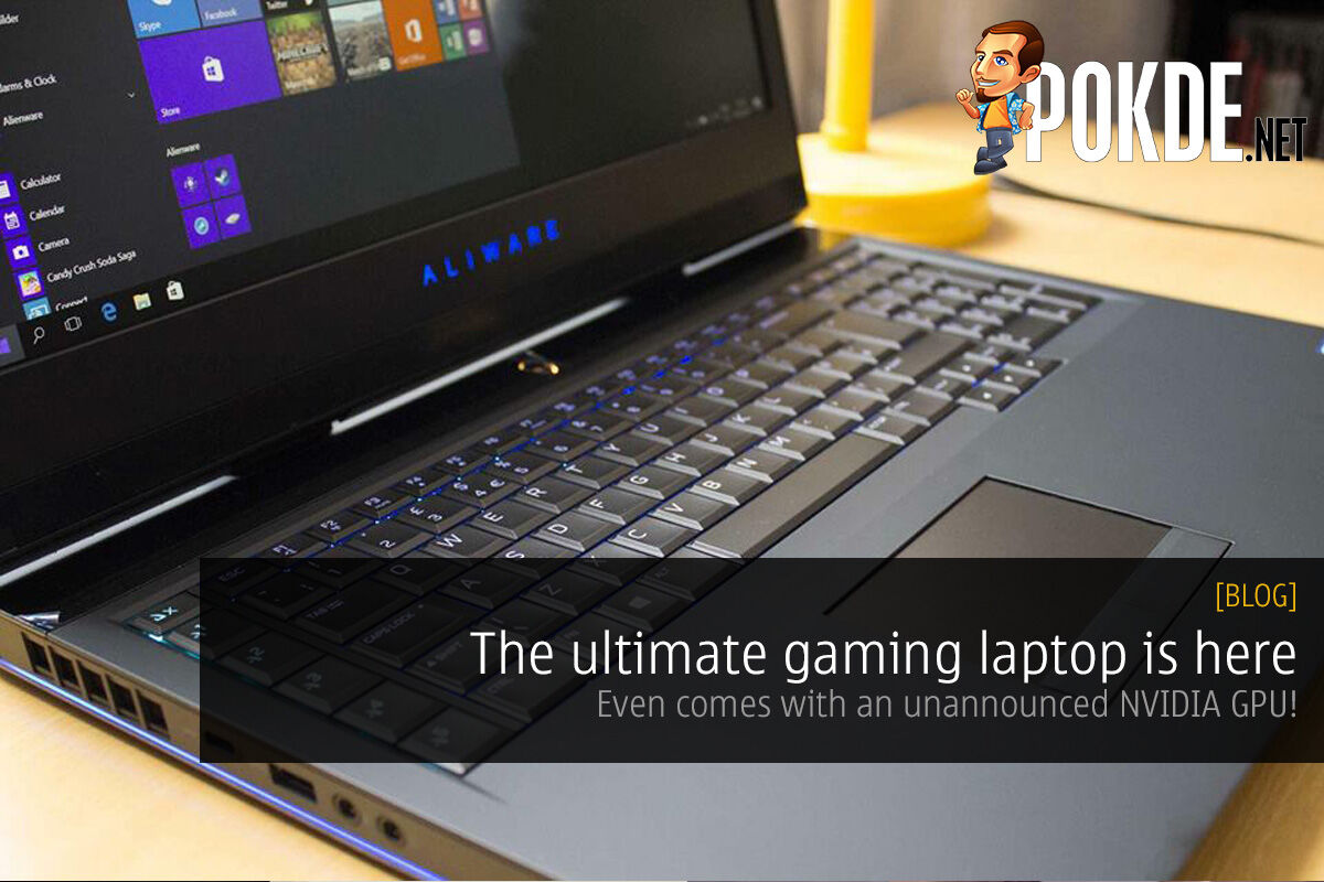 The ultimate gaming laptop is here; even comes with an unannounced NVIDIA GPU! 33