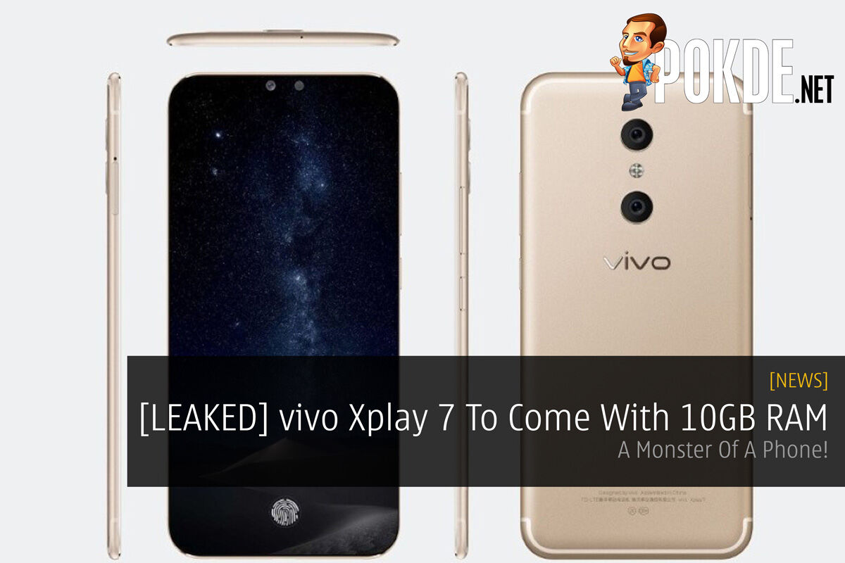 [LEAKED] vivo Xplay 7 To Come With 10GB RAM; A Monster Of A Phone! 25