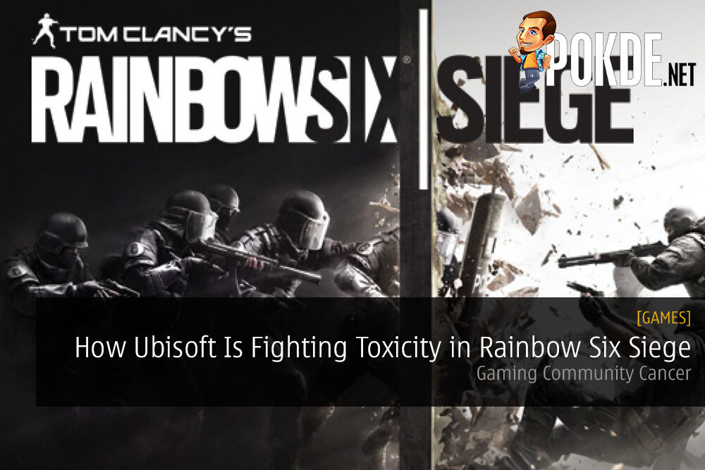 Gaming Community Cancer: How Ubisoft Is Fighting Against Toxicity in Rainbow Six Siege 51
