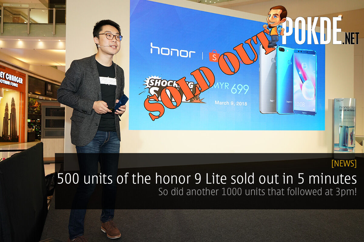 500 units of the honor 9 Lite sold out in 5 minutes — get the quad-camera smartphone for just RM699! 18