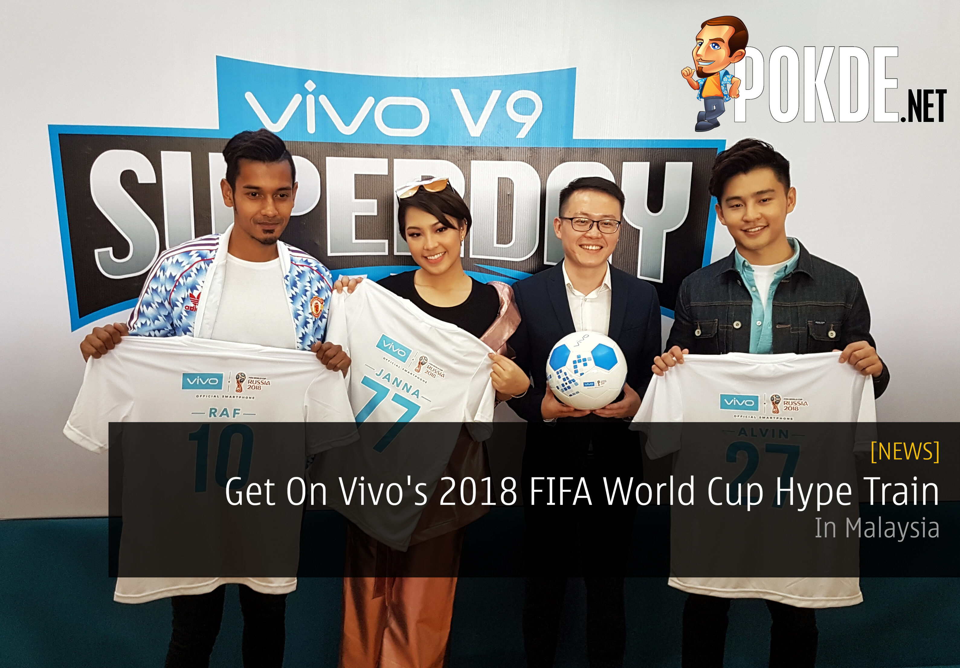 Get On Vivo S 2018 Fifa World Cup Hype Train In Malaysia Pokde Net